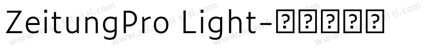 ZeitungPro Light字体转换